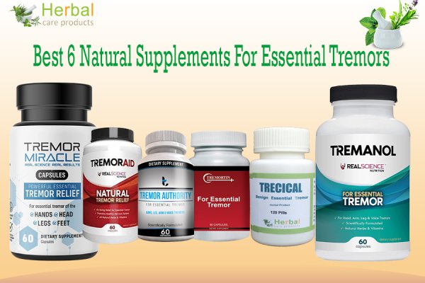 Best Natural Supplements For Essential Tremors