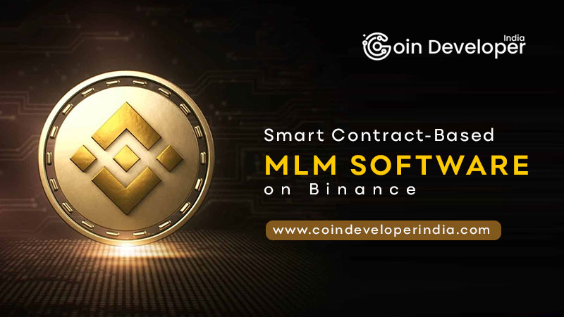 Smart Contract-Based MLM Software on Binance