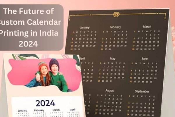 Custom Calendar Printing in India 2024