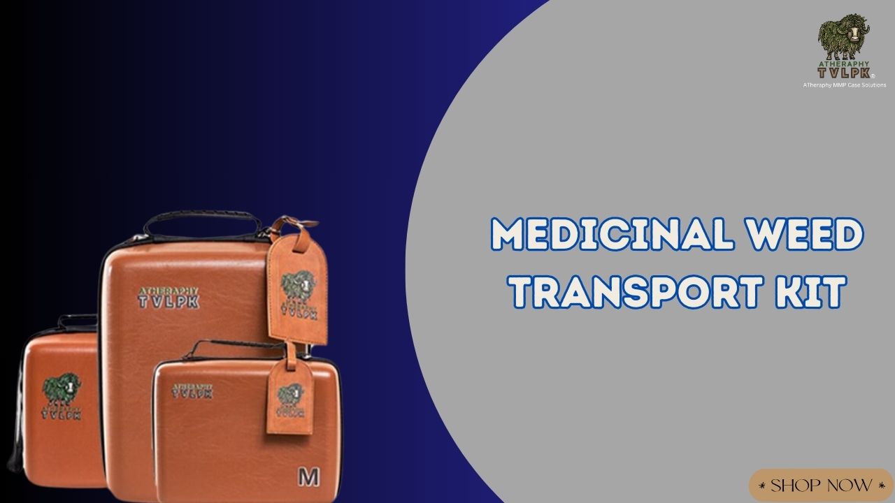 Medicinal Weed Transport Kit