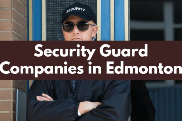 Security Guard Companies in Edmonton