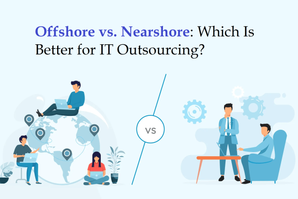 offshore-vs-nearshore-which-is-better-for-it-outsourcing