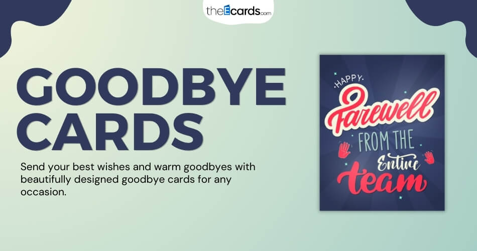Goodbye Card