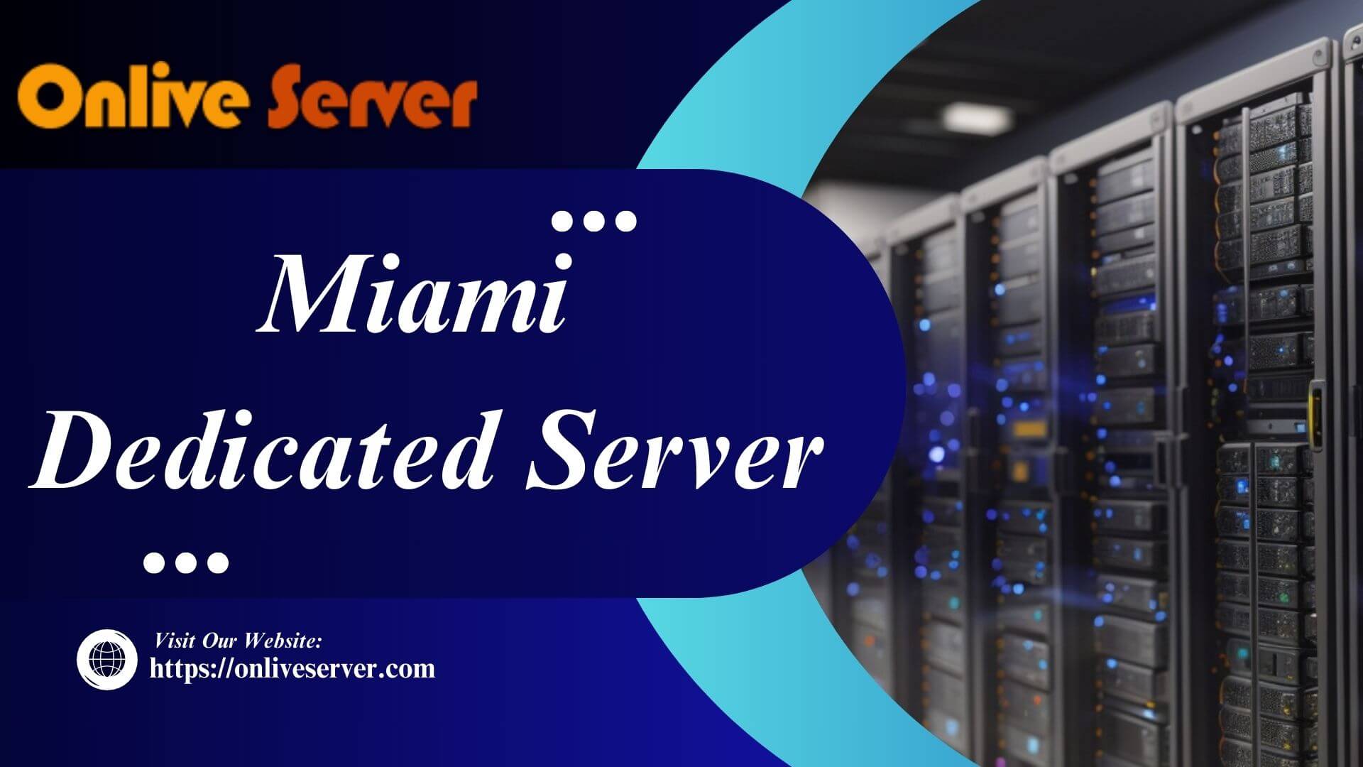 Miami Dedicated Server